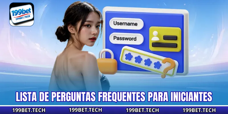 Lista de perguntas frequentes para iniciantes