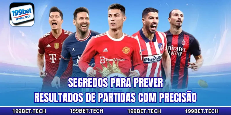 Segredos para prever resultados de partidas com precisão