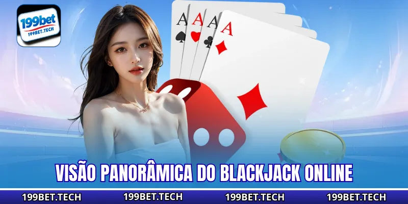 Visão panorâmica do Blackjack online